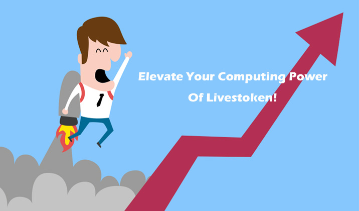 Invite Friends To Elevate Computing Power Of Livestoken(LVT)!