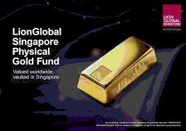LionGlobal Singapore Physical Gold Fund