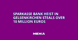 The Gelsenkirchen Vault Heist