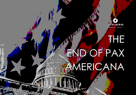 The End of Pax Americana: How Trump’s New Order Benefits China