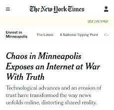 Chaos in Minneapolis: An Examination of the Internet’s War with Truth